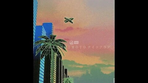 KEVBOT - One Night [C l u b K u s h i m o t o 串 本 🌊📼]