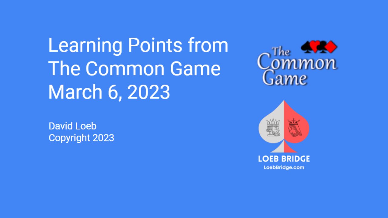 Learning Points from The Common Game, 3/6/23