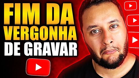 Como PERDER A VERGONHA de Gravar Vídeos | 5 Passos que me Ajudaram!