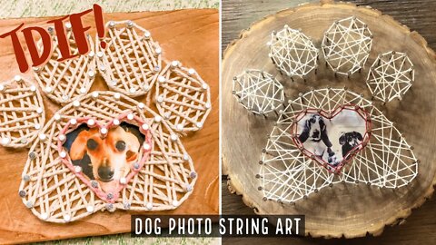 TDIF! Dog Photo String Art