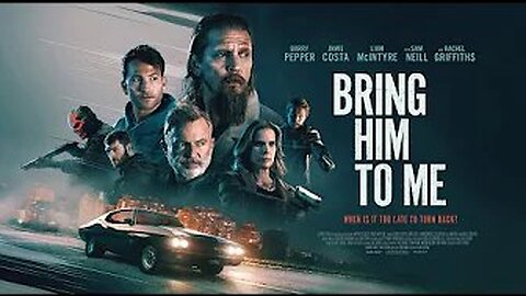 📹 Bring Him To Me - Official Trailer