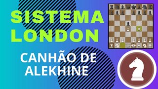 SISTEMA LONDON ATAQUE AO ROQUE - CANHÃO DE ALEKHINE