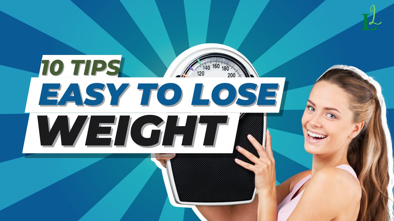 10 Proven Tips To Help You Lose Weight Fast