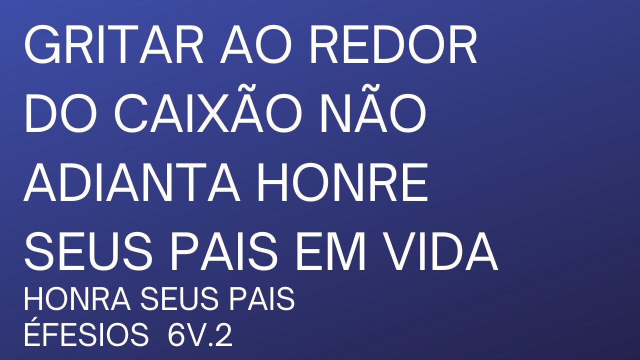Honre seus pais