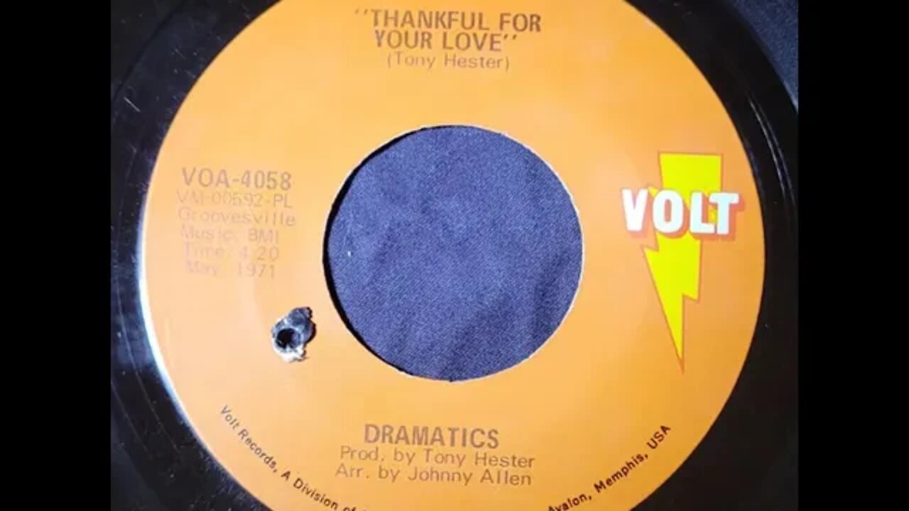 The Dramatics - Thankful For Your Love