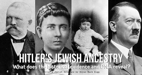 Was Hitler Part-Jewish? (Dr. Mark Felton, 2023) | Spoiler: Very likely yes.