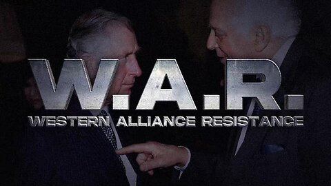 Western Alliance Resistance Ep.17 The "Unexpected" New World Order