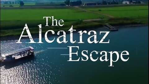 The Alcatraz Escape (2016, 1080p HD Documentary)