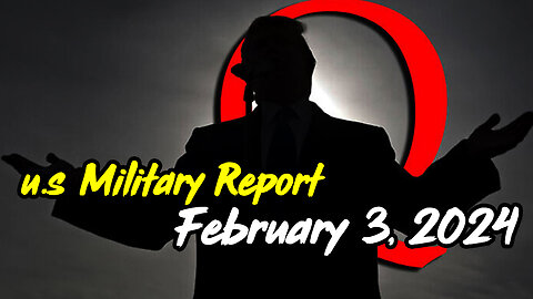 u.s Military Report February 3, 2024