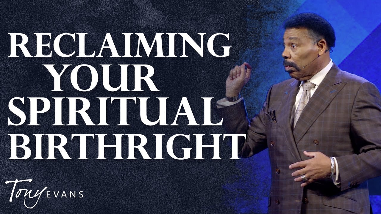Winning Back What's Rightfully Yours - Tony Evans