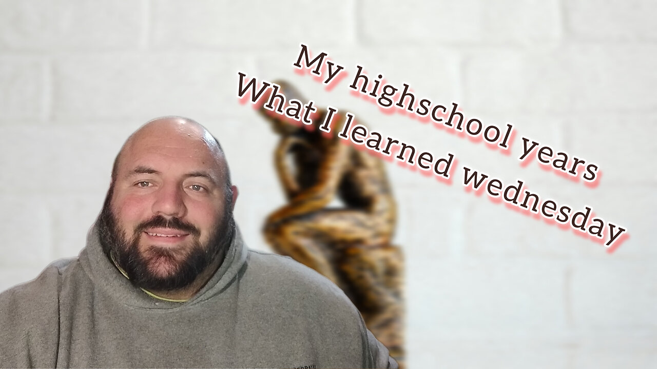 what I learned about my high school years