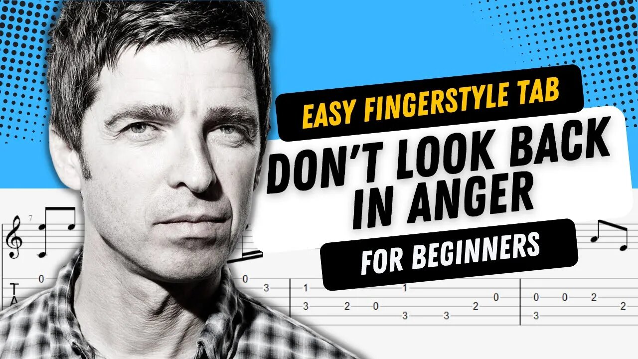 Don't Look Back In Anger - EASY Fingerstyle Tab For Beginners