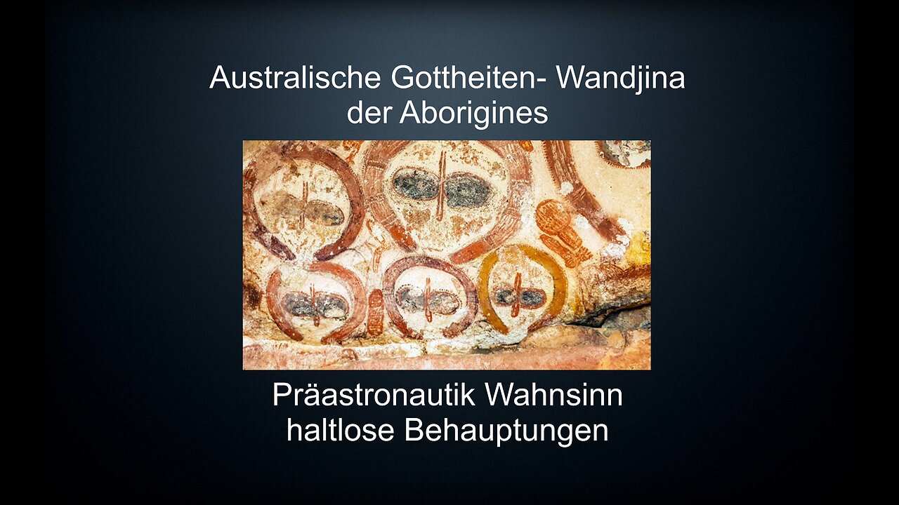 Präastronautik Wahnsinn Australische Gottheiten Wandjina Ufologie Wissenschaft