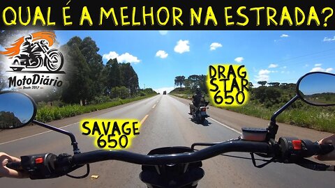 Viagem de moto custom. Drag STAR 650 vs. SAVAGE 650, qual é a melhor moto para ESTRADA?