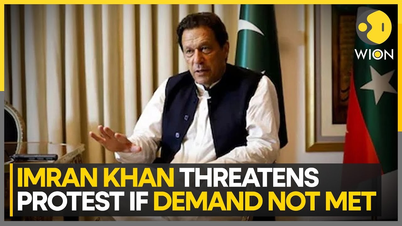 Pakistan: Imran Khan Threatens Civil Disobedience If Key Demands Are Not Met | WION