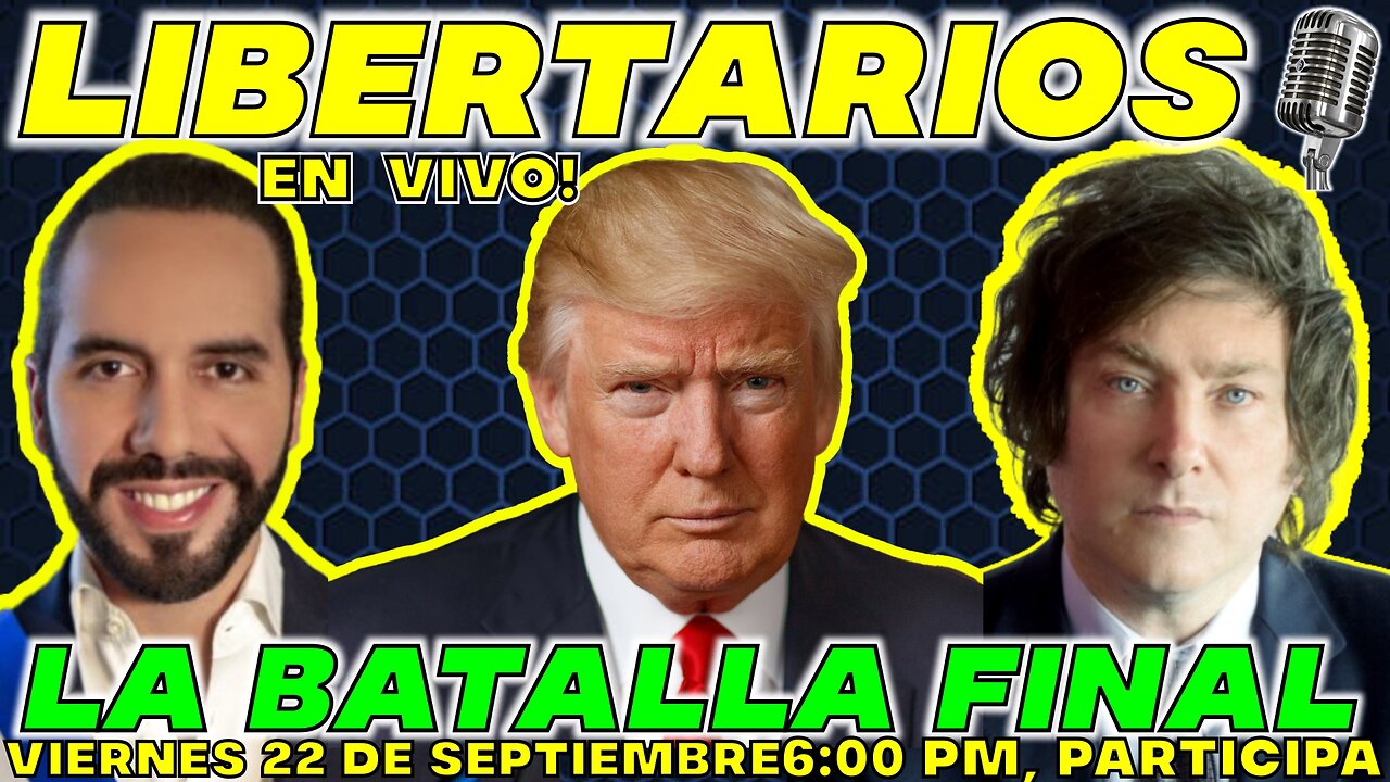 LIBERTARIOS, LA BATALLA FINAL 🚨 ENTRA y PARTICIPA 🚨🚨 EN VIVO! ESP#06 🚨#viral #rumble #mc21n