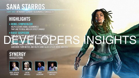 *NEW* Character Inbound: Sana Starros | Developers Insights | Star Wars Galaxy of Heroes