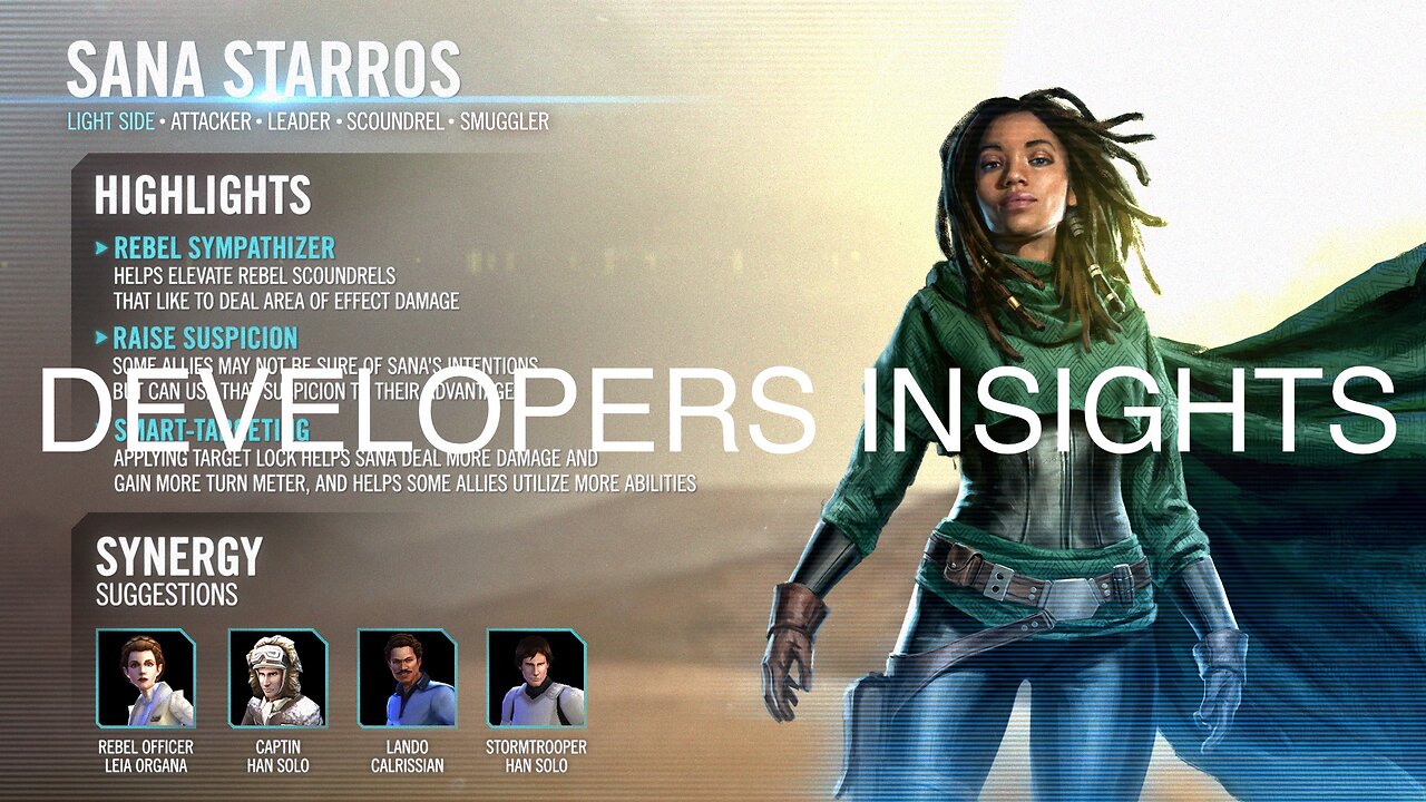 *NEW* Character Inbound: Sana Starros | Developers Insights | Star Wars Galaxy of Heroes