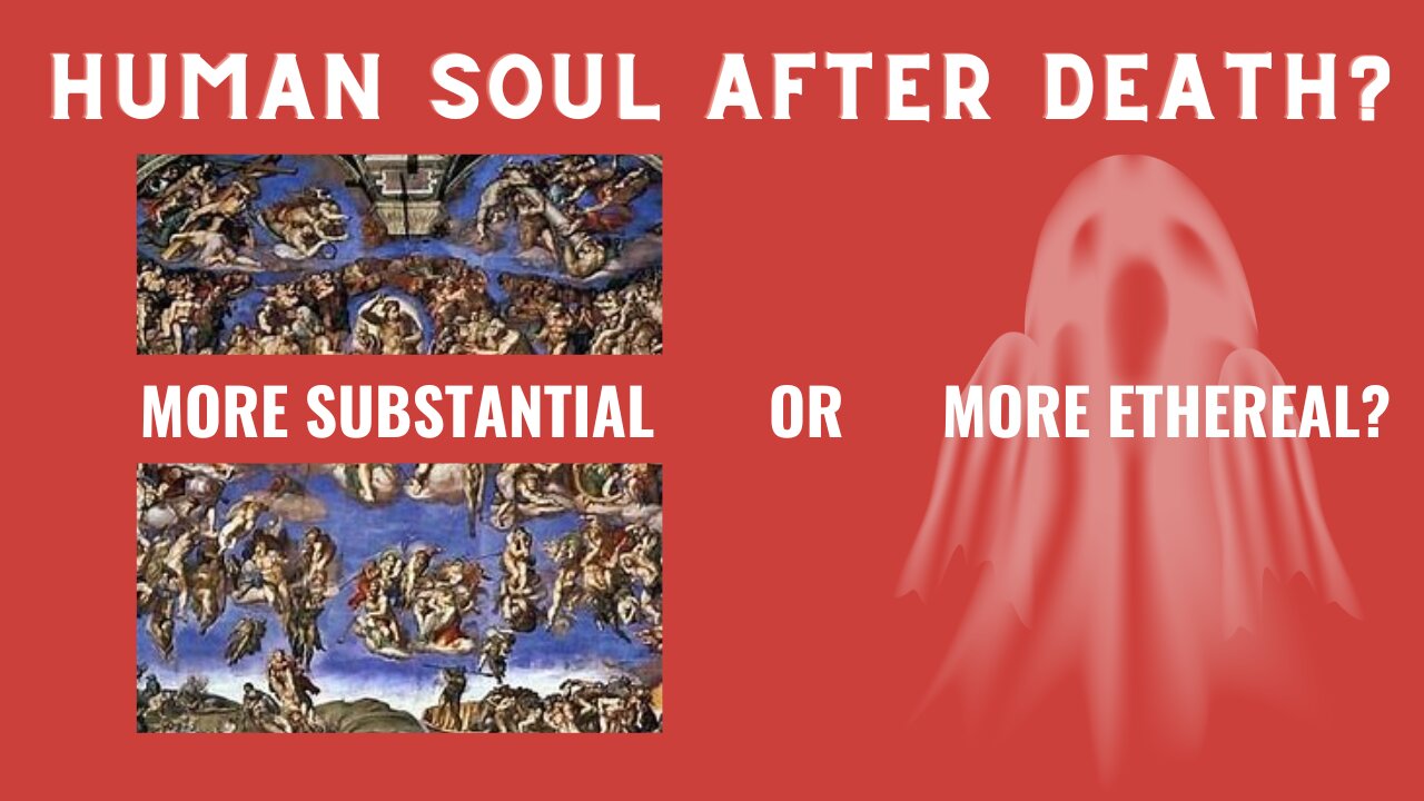 Where Do Souls Go After Death?