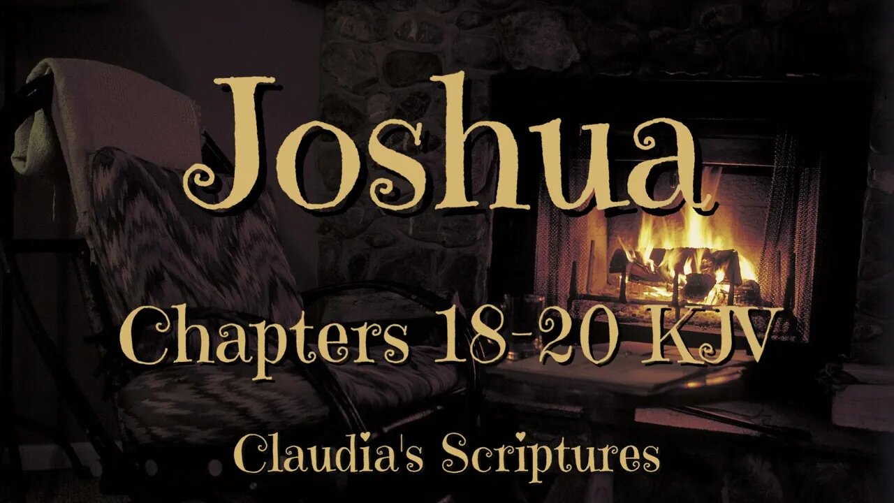 The Bible Series Bible Book Joshua Chapters 18-20 Audio