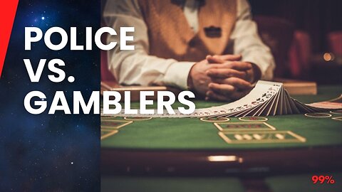 Cops Save Dealers from Furious Gambling Addicts