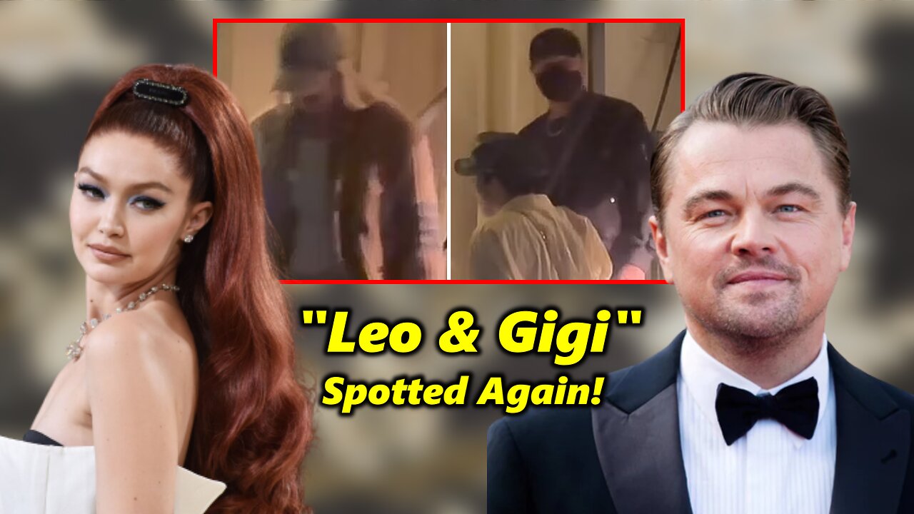 Leonardo DiCaprio and Gigi Hadid Spotted Out Together Again in NYC