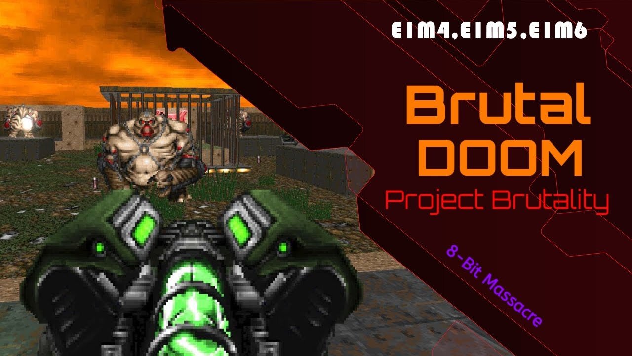 Brutal Doom [Project Brutality] - PC (E1M4,E1M5,E1M6)