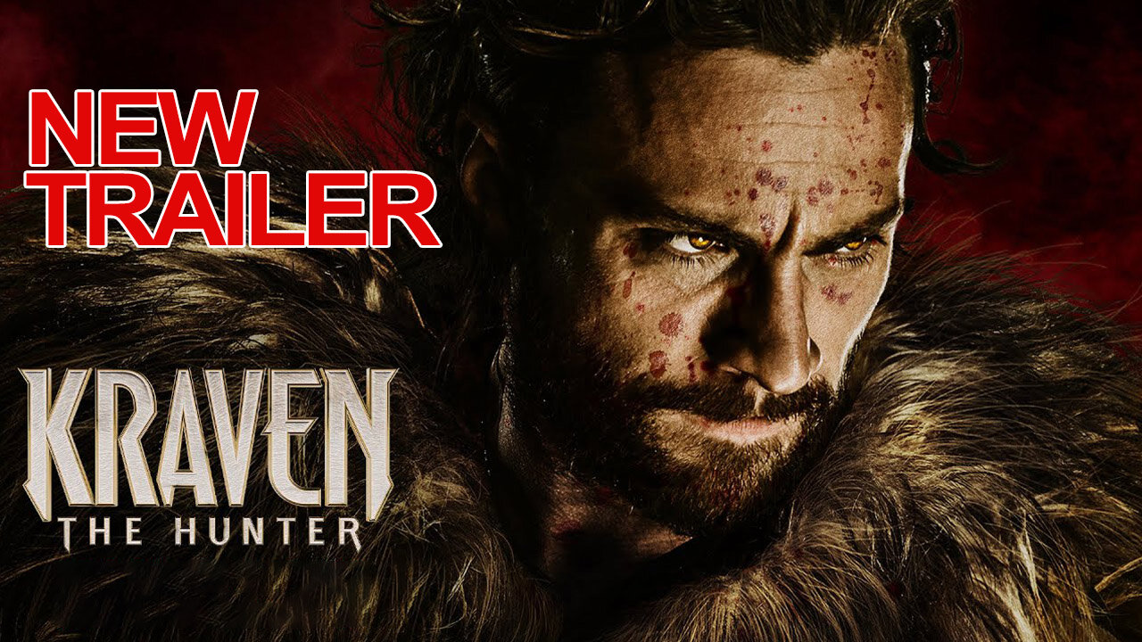 🎬 KRAVEN | New Official Trailer 🎬