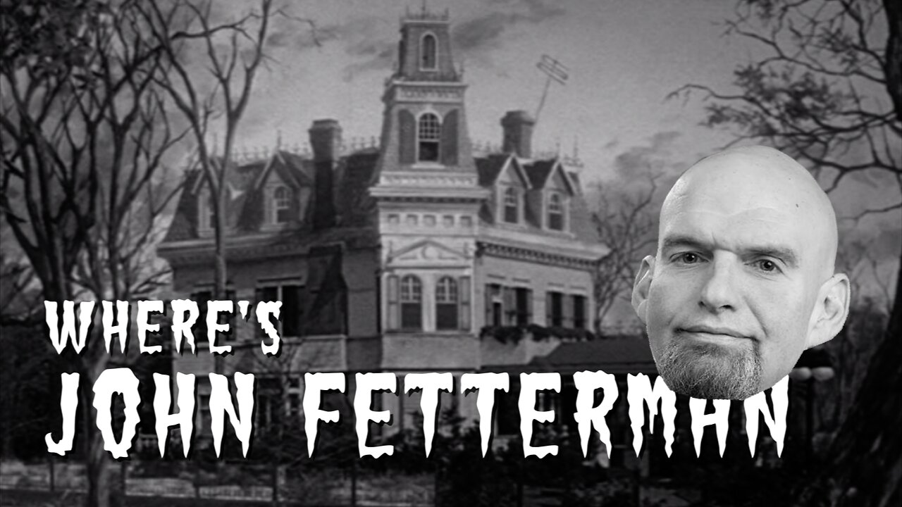 Where's John Fetterman? - Addams Family Theme Song Parody