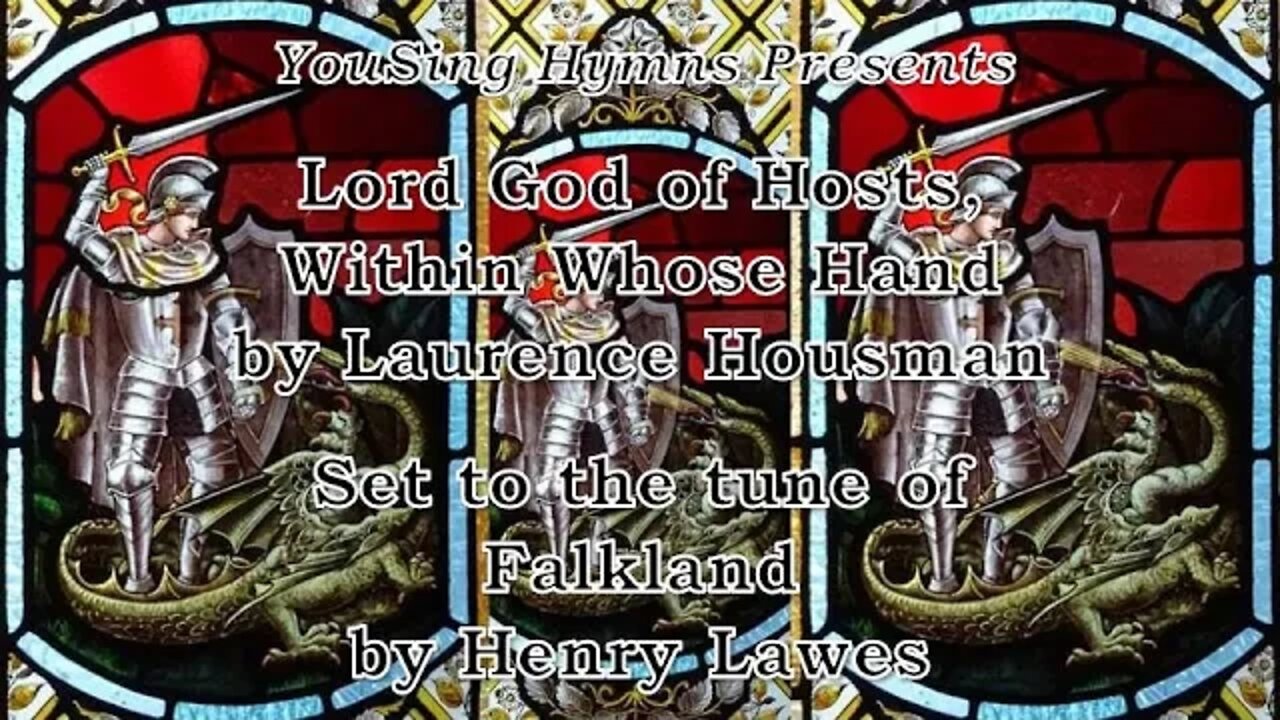 Lord God of Hosts, Within Whose Hand (Falkland)