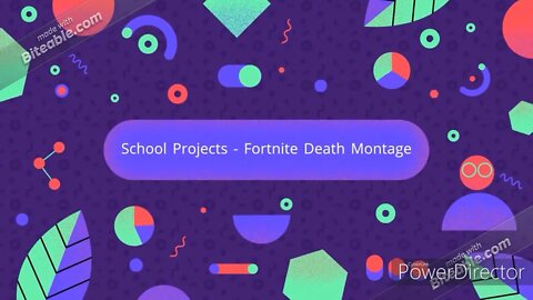 School Projects - Fortnite Death Montage