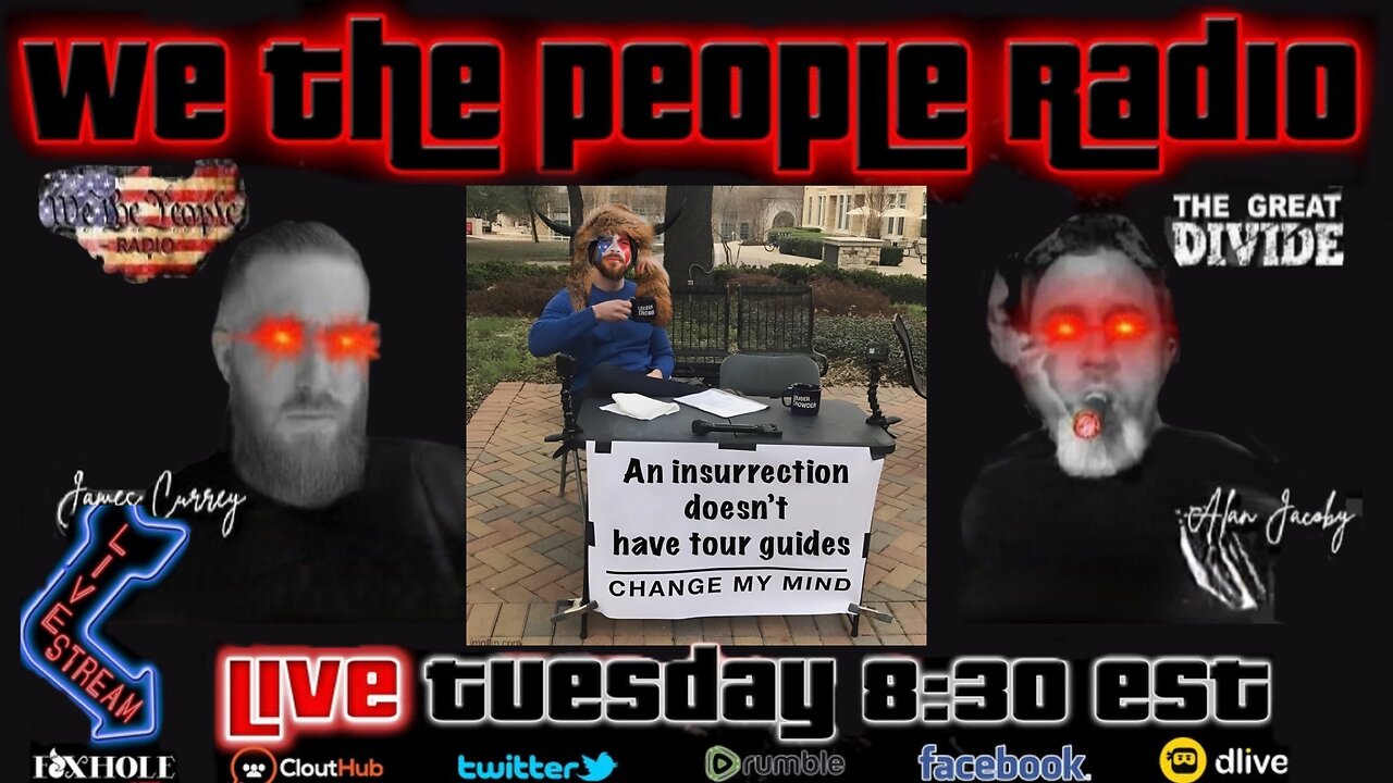 #147 We The People Radio - Jan 6 Capital Tour-Banks Collapse and Much More