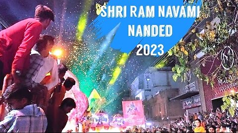 When Over 1 Lakh People Gathered For Shri Ram Navami In Nanded | राम नवमी, नांदेड | 2023