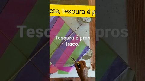 Tesoura é pros fraco