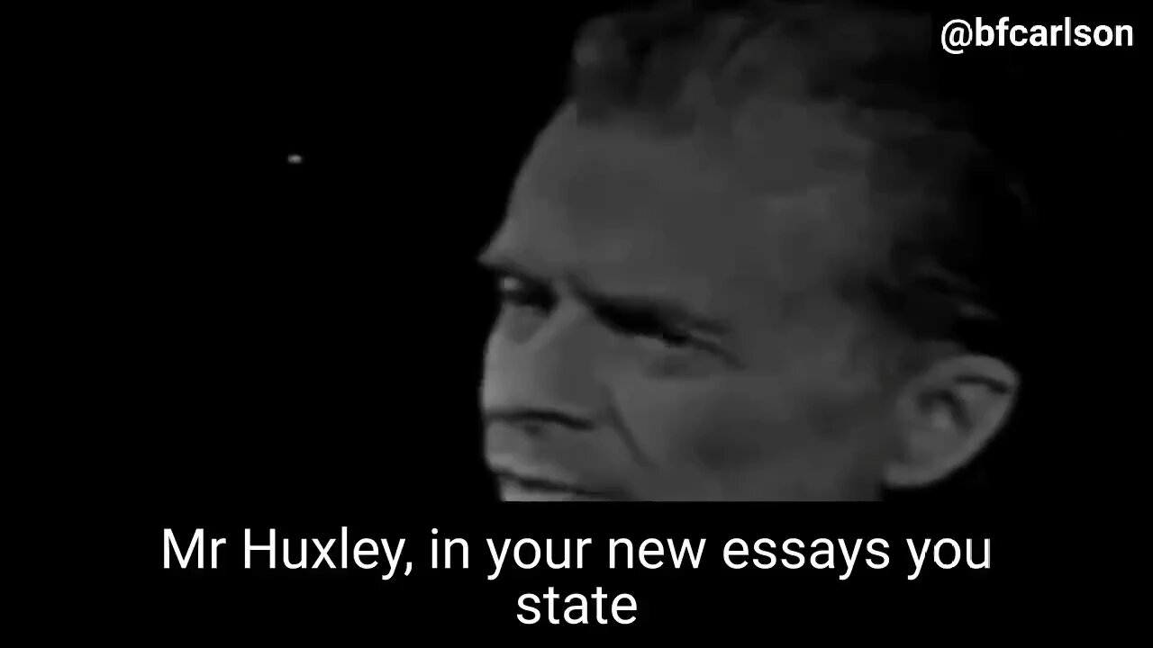 What Future Dictatorship Looks Like: Aldous Huxley