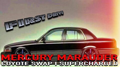 Coyote swapped & SUPERCHARGED Mercury Marauder *FRIST DRIVE