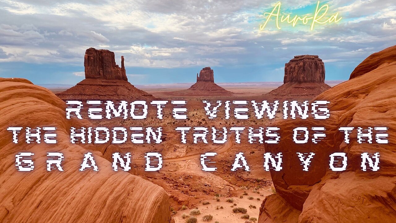 Preview - Remote Viewing The Hidden Truths of the Grand Canyon Pt 4