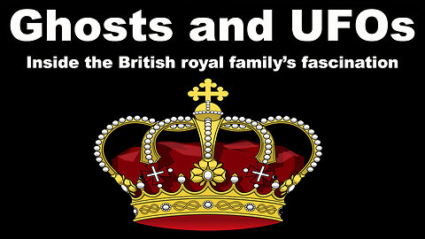 The British Royal Family and the Paranormal with Mark Christopher Lee