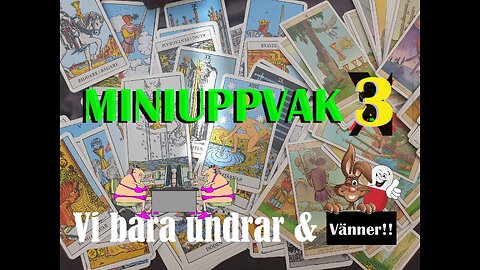 Miniuppvak 3