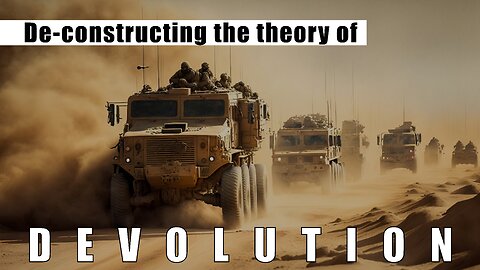 De-Constructing the Theory of DEVOLUTION