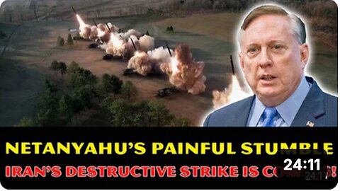 'Douglas Macgregor_ Netanyahu's PAINFUL STUMBLE As Iran's DESTRUCTIVE Strike Is Headed For Israel.