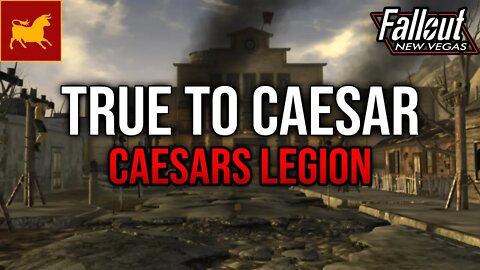 Fallout New Vegas - True To Caesar Playthrough - Episode 2