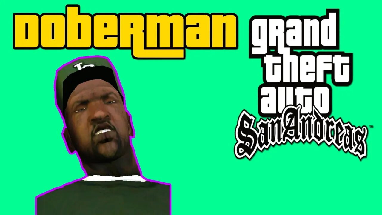 Grand Theft Auto San Andreas - Doberman [All Cutscenes, No Commentary]