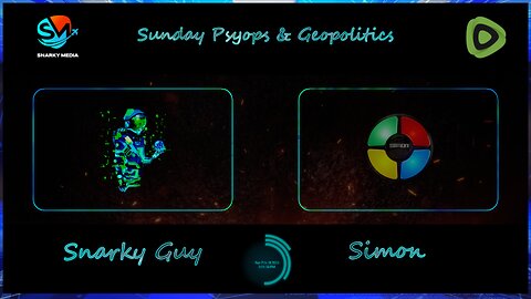 Sunday Night Pysops & Geopolitics w/Simon from Florida