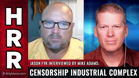 MIKE ADAMS, JASON FYK - CENSORSHIP INDUSTRIAL COMPLEX