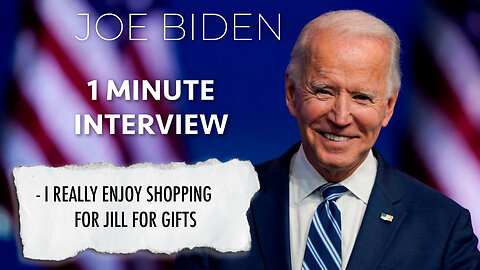 JOE BIDEN ONE MINUTE INTERVIEW