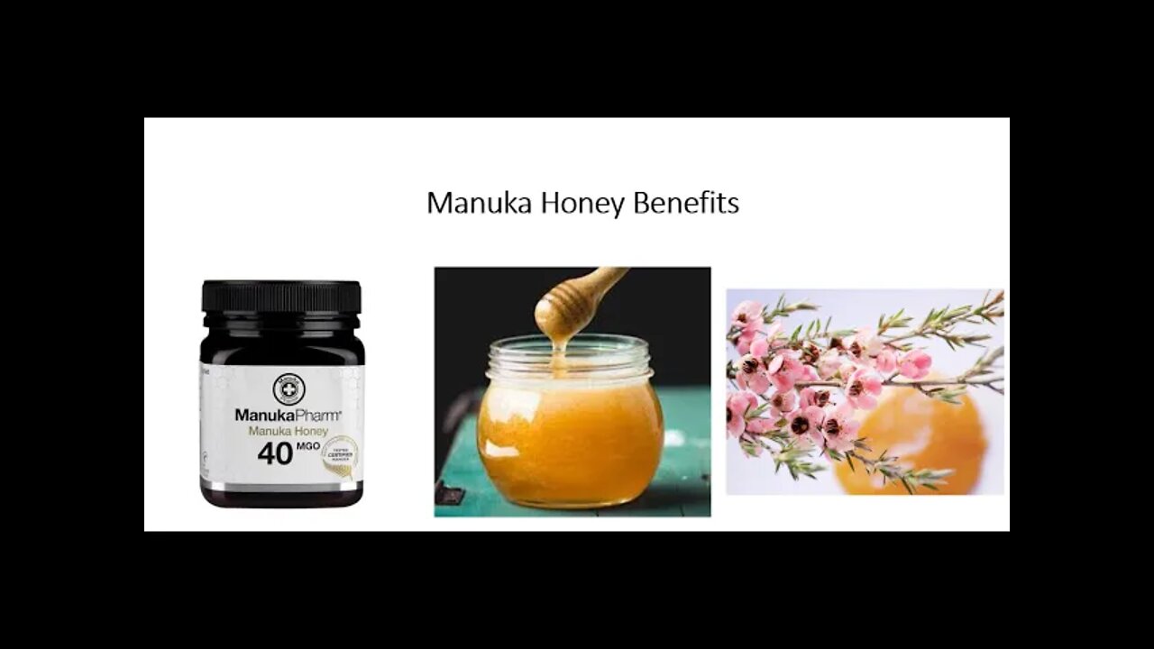 Manuka Honey Benefits