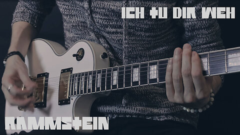 Rammstein - Ich Tu Dir Weh - guitar cover by Eduard Plezer