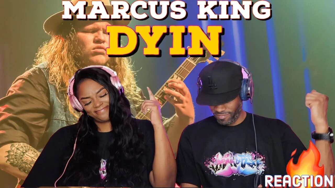 First Time Hearing Marcus King - “Dyin” Reaction | Asia and BJ