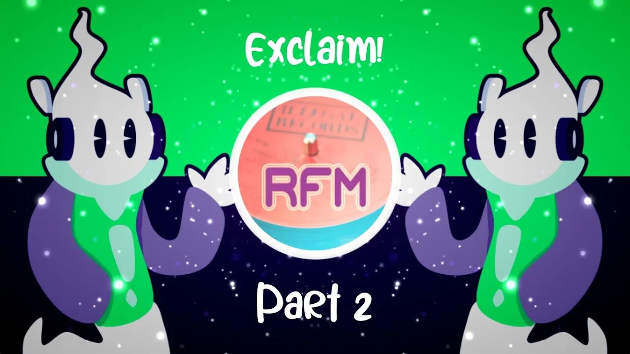 Part 2 - Exclaim! - Royalty Free Music RFM2K